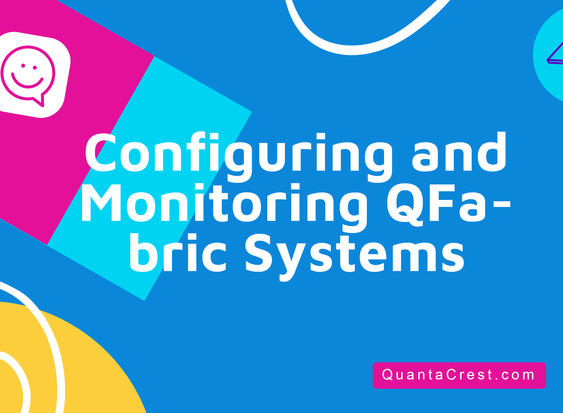 Configuring and Monitoring QFabric Systems